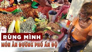 Rùng mình với món ăn đường phố Ấn Độ  Bùi Hồ TV