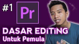 Cara Edit Video di Adobe Premiere Pro Untuk Pemula  Part 1