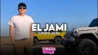 El Jami - Grupo 3030 De Estatura Un Poco Alto Corridos 2022