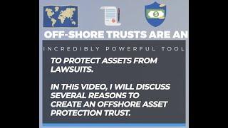 The Benefits of an Offshore Trust