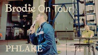 Brodie Sessions On Tour - Phlake