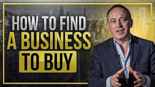 How to Find a Business to Buy  Jonathan Jay  2023