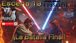 Star Wars Episodio 3 La Venganza De Los Sith Gba Capítulo # 13 Escena 13 Duelo Final Con Obi-Wan