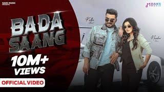 Bada Saang Official Video  Nandini Sharma Raj M Anjali 99 Kulbir A  New Haryanvi Songs 2024