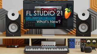 FL STUDIO 21   Whats New?