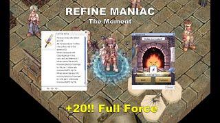 BB iRO Refine Maniac - The Moment of My Second +20 Full Force - IRO Chaos