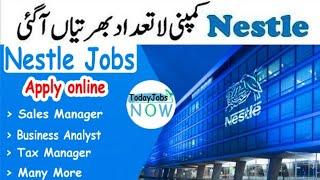 Nestle Pakistan Jobs 2022 Latest Apply Online