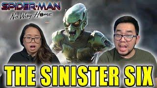 SPIDER-MAN NO WAY HOME THE SINISTER SIX REACTION Official Trailer
