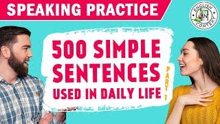 500 Simple Sentences Used In Daily Life  Part 1