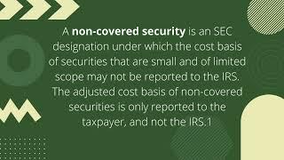 What is Non Covered Security Definition & Comparison