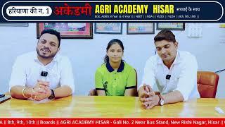 Agri Academy Hisar is the best education provider in the field of Agriculture.