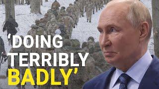 Russia doing terribly badly in Ukraine as war economy causes problems for the Kremlin  Robert Fox