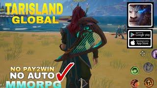 Tarisland Global Gameplay No Pay To Win MMORPG CROSSPLATFORM    タリスランド 