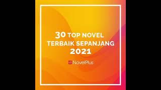 NovelPlus 30 Top Novel Terbaik Sepanjang 2021