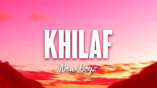 New Boyz - Khilaf Official Lyric Video