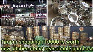 Unboxing my new kitchen vessels  Tirupur Murugan Store  wholesale Price  10000 worth shopping