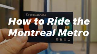 How to Ride the Montreal Metro for tourists