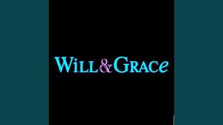 Will and Grace Theme