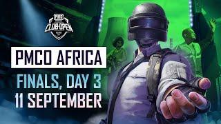 EN PMCO Africa Finals Day 3  Fall Split  PUBG MOBILE Club Open 2021