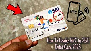 How To Enable NFC in SBI Debit Card 2023  SBI Contactless Card  How OnOff NFC in SBI Debit Card