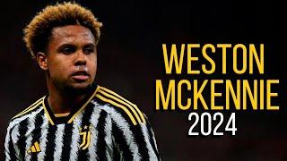 Weston McKennie 2024 - Highlights - ULTRA HD