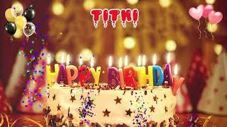 TITHI Happy Birthday Song – Happy Birthday to You