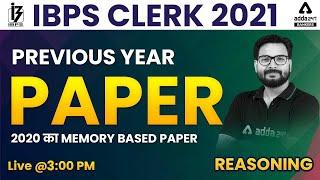 IBPS Clerk 2021  Reasoning  Previous Year Paper  2020 Memory Based Paper Solved