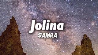 Samra - Jolina Lyrics