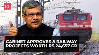 Cabinet approves 8 railway projects worth Rs 24657 crore with focus on Eastern states A Vaishnaw