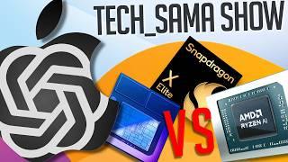 Tech_Sama Show #305  Revolution ARM Windows? Apple AI Futures Processeurs 