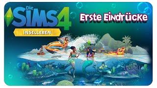 Die Sims 4 Inselleben - Erste Eindrücke CAS Möbel Meerjungfrauen & more