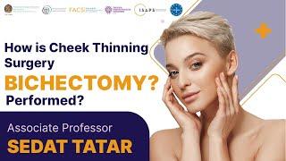 How is Cheek Thinning Surgery Bichectomy Performed? The moment of surgery