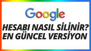 GOOGLE HESABI NASIL SİLİNİR ? EN GÜNCEL VERSİYON GOOGLEGMAİLGOOGLE PLAY HESABI SİLME