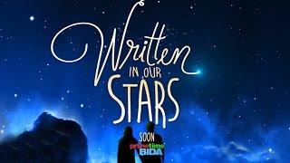 Written In Our Stars Trade Trailer Coming in 2016 on ABS-CBN