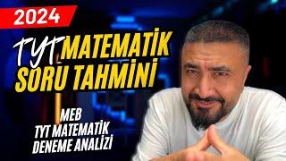 2024 TYT Matematik Soru Tahmini ve MEB TYT Deneme Analizi