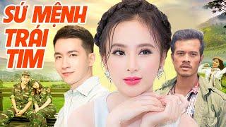 Phim Chiếu Rạp 2022  SỨ MỆNH TRÁI TIM FULL HD  Phim Việt Nam Chiếu Rạp 2022 Hay Nhất