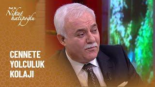 Cennete yolculuk...  Cennete en son girecek olanlar kimler? - Nihat Hatipoğlu ile Dosta Doğru Kolaj