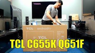 TCL C655K Q651F 2024 Unboxing Setup Test and Review with 4K HDR Demo Videos