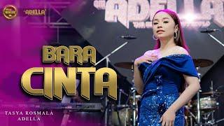 BARA CINTA - Tasya Rosmala Adella - OM ADELLA