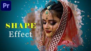 Mind-Blowing Awesome  Shape Effect  In Premiere Pro Tutorial  Hindi