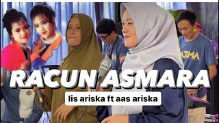 RACUN ASMARA - IIS ARISKA FT AAS ARISKA  live show cangkuang 