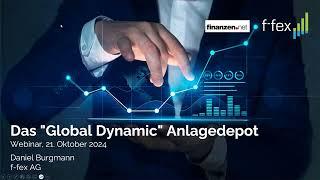 Global Dynamic Fondsdepot - Intelligente Anlagestrategie ohne spekulative Wetten