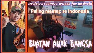 Review STEERING WHEEL For Android pertama di Indonesia buatan anak bangsa#Calon pemimpin