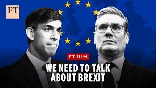 We need to talk about Brexit  FT Film