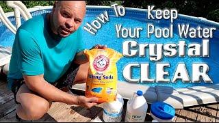 How I Keep My Pool Water Crystal Clear All Summer Long