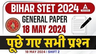 Bihar STET Today Exam Analysis  Bihar STET General Paper Exam Analysis 202418 May Shift 2