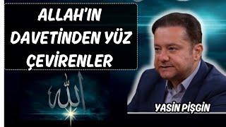 Those Who Turn Away from Allahs Invitation - Surah Yasin Tafseer  Yasin Pişgin