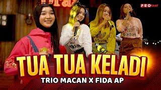 Tua Tua Keladi - Trio Macan X Fida AP  Official Music Video  Live Version