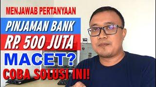 2 Jurus Cara Mengatasi Kredit Macet di Bank Jaminan Jangan Sampai Dilelang