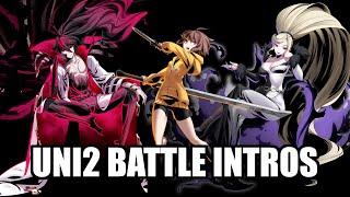 UNI2 All Special and Normal Battle Intros Translated Under Night In-Birth II Sys Celes